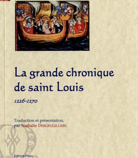 LA GRANDE CHRONIQUE DE SAINT LOUIS